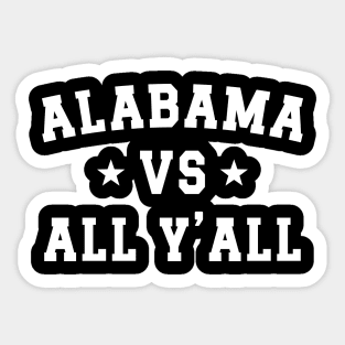 Alabama Vs. All Y'all v3 Sticker